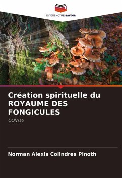 Cover Création spirituelle du ROYAUME DES FONGICULES