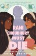 Rani Choudhury Must Die - Bild 1