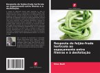 Resposta do feijão-frade hortícola ao espaçamento entre fileiras e à desfoliação Resposta do feijão-frade hortícola ao espaçamento entre fileiras e à desfoliação