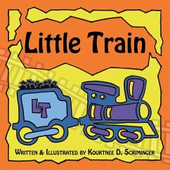 Little Train - Scriminger, Kourtnee D.