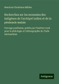 Recherches sur les monnaies des indigènes de l'archipel indien et de la péninsule malaie Recherches sur les monnaies des indigènes de l'archipel indien et de la péninsule malaie