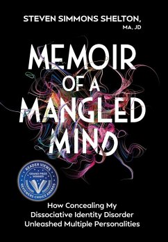 Memoir of a Mangled Mind (with dust jacket) - Shelton Ma Jd, Steven Simmons