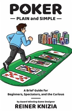 Poker Plain and Simple - Adams, Iain; Knizia, Reiner