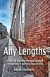 Any Lengths. A Story of How My Personal... - Bild 1