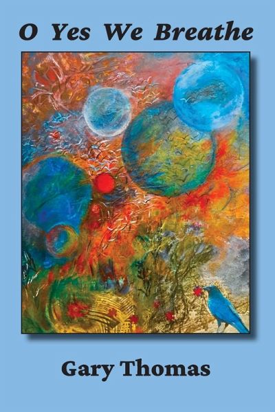 O Yes We Breathe O Yes We Breathe