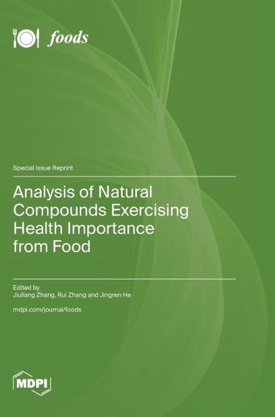 Analysis of Natural Compounds Exercising Health Importance from Food Analysis of Natural Compounds Exercising Health Importance from Food