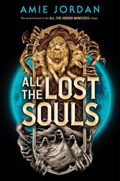 Cover All the Lost Souls (All the Hidden Monsters, Book Two)