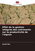 Effet de la gestion intégrée des nutriments sur la productivité de l'oignon