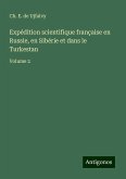 Expédition scientifique française en Russie, en Sibérie et dans le Turkestan Expédition scientifique française en Russie, en Sibérie et dans le Turkestan