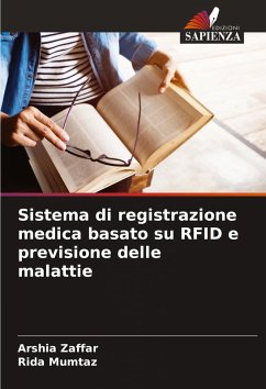 Cover Sistema di registrazione medica basato su RFID e previsione delle malattie