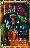 The Last Note of Warning The Last Note of Warning