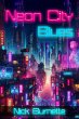 Neon City Blues - Bild 1