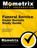 Funeral Service Exam Secrets Study Guide - Review and Practice Test for the Funeral Service National Board Exam