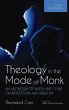 Theology in the Mode of Monk: An... - Bild 1
