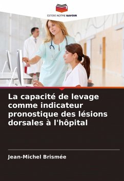 Cover La capacité de levage comme indicateur pronostique des lésions dorsales à l'hôpital