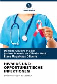 HIV/AIDS UND OPPORTUNISTISCHE INFEKTIONEN