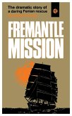 Fremantle Mission Fremantle Mission