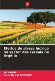 Efeitos do stress hídrico no sector dos cereais na Argélia