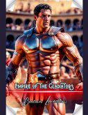 Empire Of The Gladiators Empire Of The Gladiators