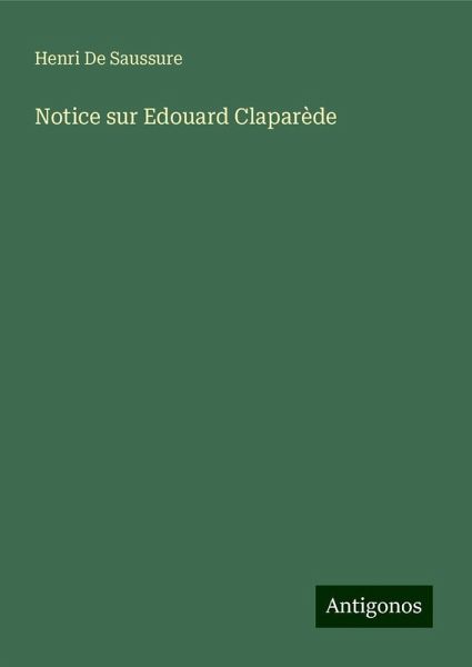 Notice sur Edouard Claparède
