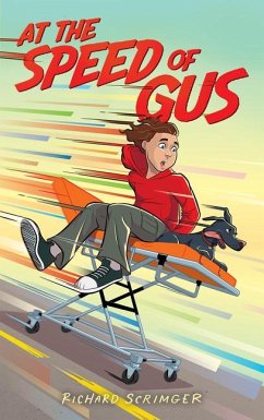 At the Speed of Gus - Scrimger, Richard