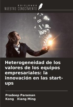 Cover Heterogeneidad de los valores de los equipos empresariales: la innovación en las start-ups