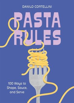 Pasta Rules - Cortellini, Danilo