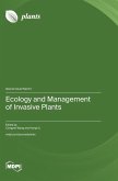 Ecology and Management of Invasive Plants