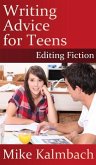 Writing Advice for Teens Writing Advice for Teens