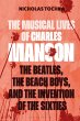 The Musical Lives of Charles Manson - Bild 1
