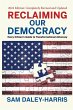 Reclaiming Our Democracy - Bild 1