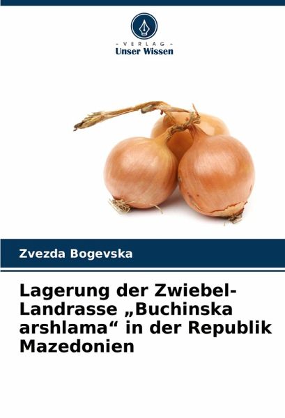 Lagerung der Zwiebel-Landrasse Lagerung der Zwiebel-Landrasse