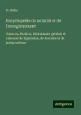 Encyclopédie du notariat et de l'enregistrement Encyclopédie du notariat et de l'enregistrement