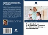 Tragfähigkeit als prognostischer Indikator für Rückenverletzungen im Krankenhaus