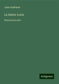 La Sainte-Lucie La Sainte-Lucie
