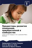 Prediktory razwitiq pnewmonii, priobretennoj w soobschestwe Prediktory razwitiq pnewmonii, priobretennoj w soobschestwe