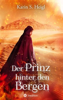 Der Prinz hinter den Bergen - Heigl, Karin S.