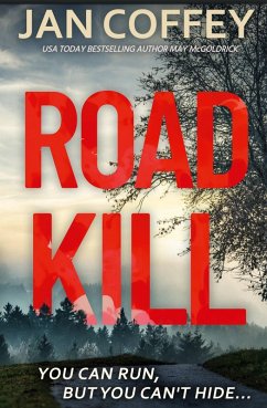 Road Kill - Coffey, Jan; Mcgoldrick, May