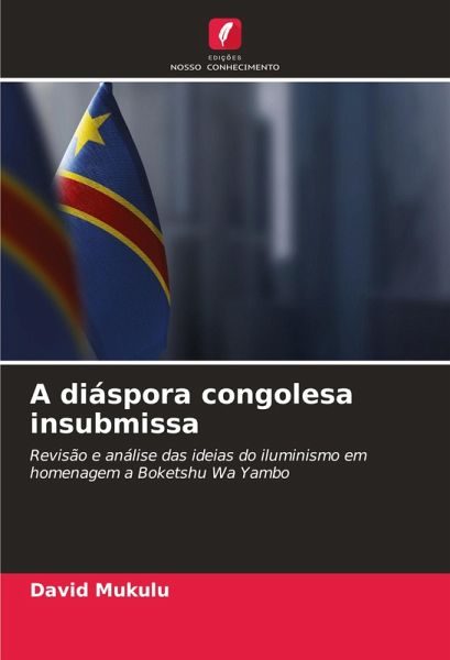 A diáspora congolesa insubmissa