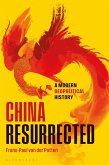 China Resurrected China Resurrected