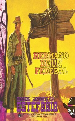 Cover Hermano de un federal (Colección Oeste)