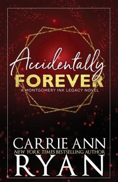 Accidentally Forever - Special Edition - Ryan, Carrie Ann