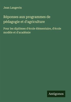 Cover Réponses aux programmes de pédagogie et d'agriculture