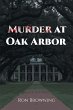 Murder At Oak Arbor - Bild 1