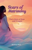 The Scars or Matrimony The Scars or Matrimony