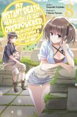 My Instant Death Ability Is So Overpowered, No One in This Other World Stands a Chance Against Me!, Vol. 8 (Light Novel) My Instant Death Ability Is So Overpowered, No One in This Other World Stands a Chance Against Me!, Vol. 8 (Light Novel)