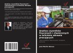 Analiza czynników fizycznych i chemicznych w ochronie zdrowia pracuj¿cych Analiza czynników fizycznych i chemicznych w ochronie zdrowia pracuj¿cych