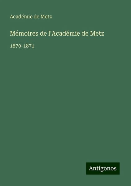 Mémoires de l'Académie de Metz
