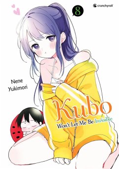 Kubo Won't Let Me Be Invisible Bd.8 - Yukimori, Nene
