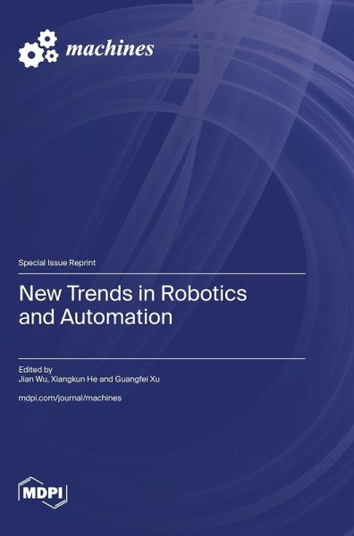 New Trends in Robotics and Automation New Trends in Robotics and Automation